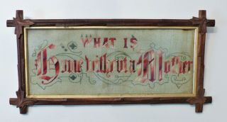 Antique 19th C Punched Paper Motto Sampler " Home W/o Mother " Adirondack Frame 5
