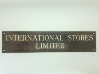 Vintage 1930s International Stores Limited Bronze Sign - Advertising