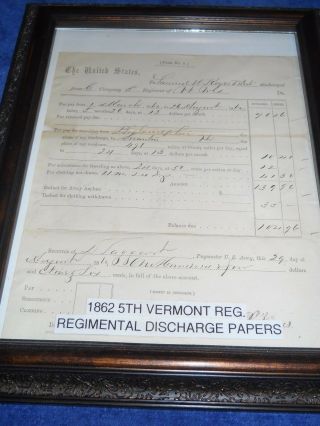 1862 Civil War Mustering Out Papers 5th Vermont Reg.  Framed Display