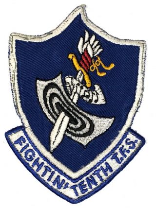 Vietnam War Usaf Air Force F4 Pilot Fightin 10th Tactical Fighter Squadron Patch