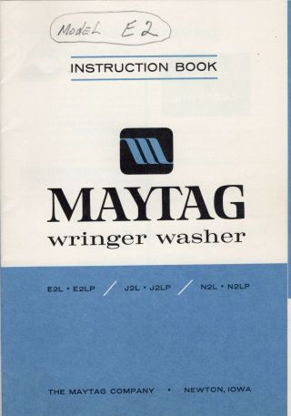 Vintage 1950s Maytag Wringer Washing Machine Instruction Booklet &