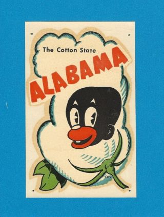 Vintage 1951 Souvenir " The Cotton State " Alabama Travel Water Decal Art