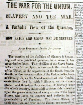 1861 Civil War Newspaper Wth Long Essay The Catholic Church Position On Slavery