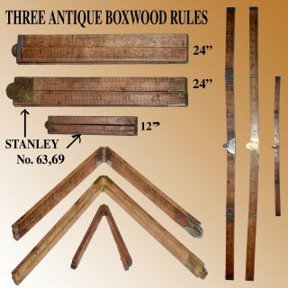 3 Antique Boxwood Rules 1 Stanley 63 24 ",  1 Stanley 69 12 ",  1 Unmarked 24 "