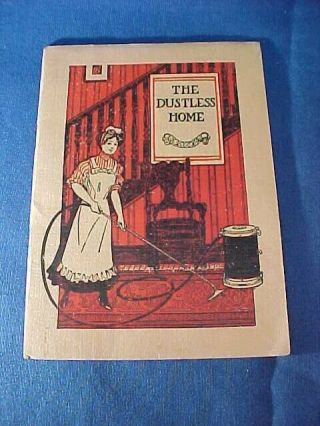 Orig 1909 Santo Vacuum Cleaner Advertising Booklet The Dustless Home