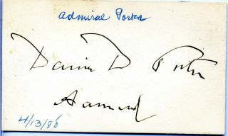 Civil War Union Navy Rear Admiral David Dixon Porter Autograph With Rank 1888