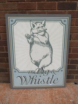 A Heavy Guage Aluminium Pub Sign For The Pig And Whistle In Nuneaton