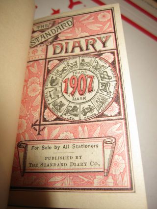 ANTIQUE STANDARD DIARY CO.  1907 NO.  11 DIARY IN GOOD 3