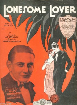 1930 Lonesome Lover Great Art Deco Design Sheet Music Guy Lombardo Saxophone