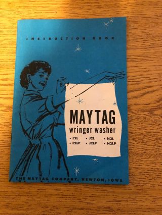 Maytag Wringer Washer Instruction Book