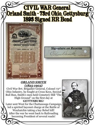 Scarce Civil War General Orland Smith 73rd Ohio,  Gettysburg,  1893 Signed Bond