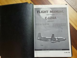 1960 Douglas C - 124 Aircraft Flight Manuals " Old Shakey "