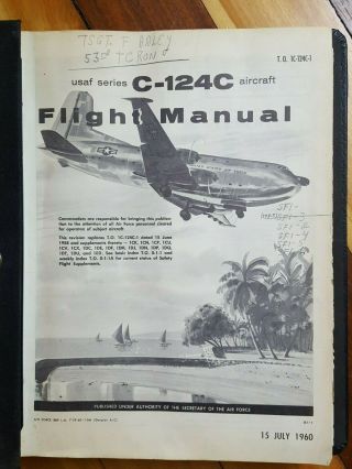 1960 Douglas C - 124 Aircraft Flight Manuals 