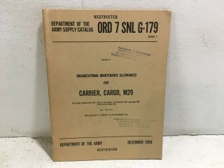 Ord 7 Snl G - 179.  Maintenance Allowances For Carrier,  Cargo,  M29.  1945