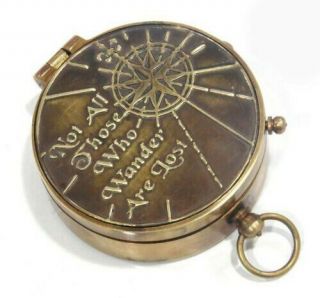 " Not All Those Who Wander Are Lost " Antique Brass Compass Collectable Gift