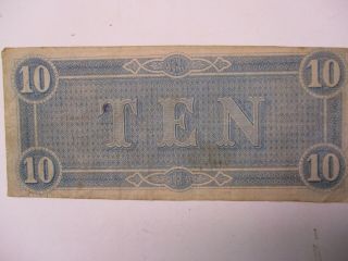 Confederate States of America Ten Dollar Bill Dated February 17th 1864 8