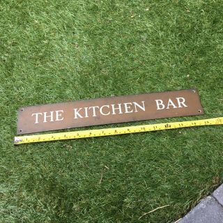Barn Find True Vintage Reclaimed Brass Sign The Kitchen Bar Pub Restaurant Bar