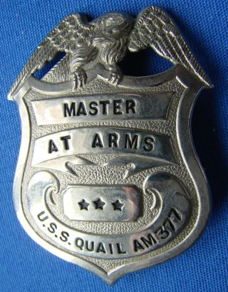 Very Rare Ww2 Master At Arms Badge " U.  S.  S.  Quail Am 377 " Mine Sweeper Pacific