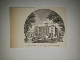 Irving Female College Mechanicsburg Pennsylvania 1876 Sketch Print Very Rare