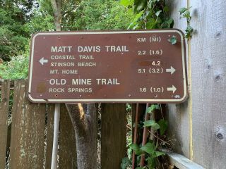 Big Mt Tamalpais Tam Trail Sign - - Marin County Ca Stinson Beach Mill Valley