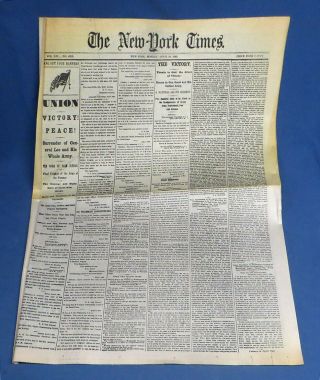 York Times Civil War Newspaper 1865 April 10 Union Victory,  Peace