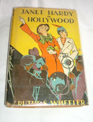 Janet Hardy In Hollywood By Ruthe S.  Wheeler Hbdj 1935