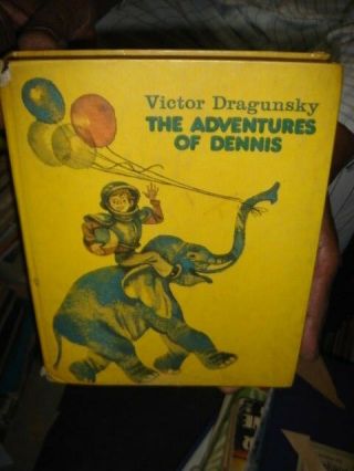 India Russian Children In English - Victor Dragunsky The Adventures Of Dennis