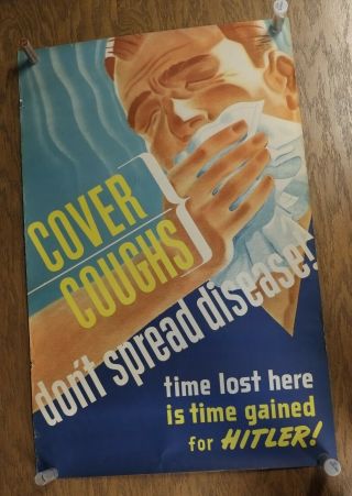 WW2 Government Issued Home Front Poster Don ' t Let Coughs Help Hitler 3