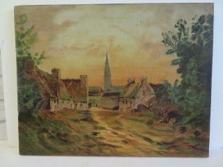 Old Painting Oil On Canvas Village Landscape Signed 1923