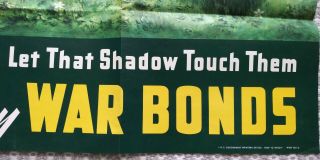 Authentic World War II Poster - Don ' t Let That Shadow Touch Them 3