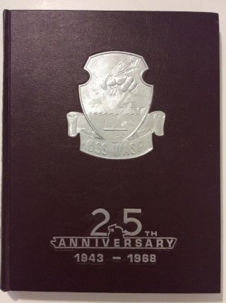 Uss Wasp Cvs 18 25th Anniversary 1943 - 68 Cruise Book