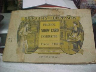 Vintage Druggists And Dispencers Show Card Instructor Book - S/c - Revised 1914