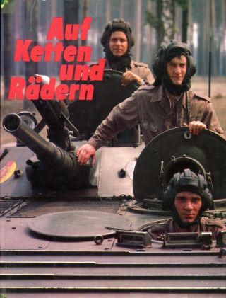 On Tracks And Wheels - East German Ddr Nva Color Book Auf Ketten Und Rädern