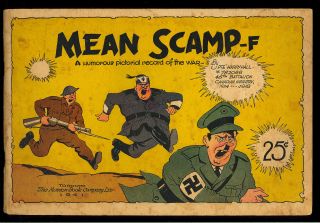 Mean Scamp - F Nn Rare Hitler Wwii War Comic Musson Book Canada 1941 Vg,