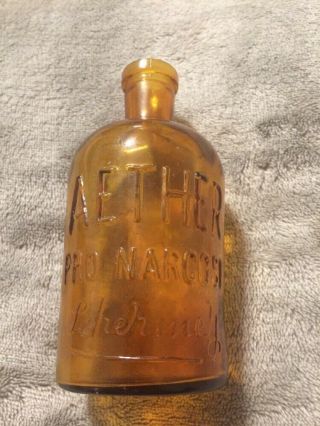 Antique Aether Pro Narcosi Embossed Medical Bottle Near Honey Color