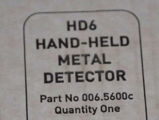 Ex MOD / Army Guartel HD6 Handheld Metal Detector 6