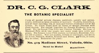 1902 Dr.  C.  G.  Clark Botanic Specialist,  Toledo,  Ohio Cure - All Advertisement
