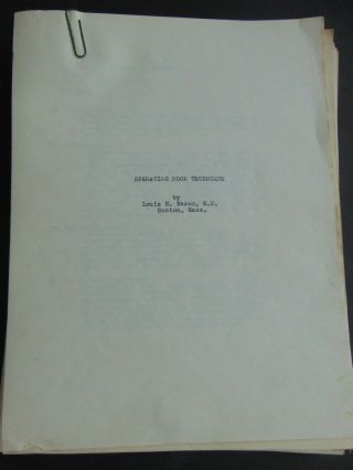 TYPED MANUSCRIPT for OPERATING ROOM TECHNIQUE by L.  H.  NASON M.  D.  1941 2