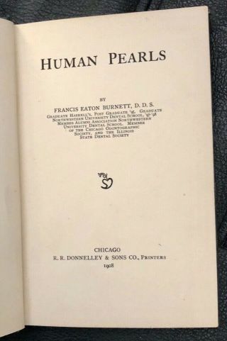 Antique 1908 Dental Book - Human Pearls - by F E Burnett,  DDS 4
