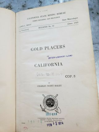 Gold Placers of California Volume 92 Charles Scott Haley 1923 Library Book HC 5