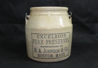 Antique Stoneware Crock 1895 Excelsior Pure Preserves H.  A.  Johnson & Co.  Boston