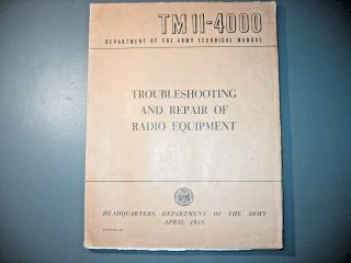 Tm 11 - 4000 Troubleshooting And Repair Of Radio Equipment
