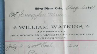 1899 Silver Plume Colorado W Watkins Freight Line & Pack Train Billhead - Smuggler 2