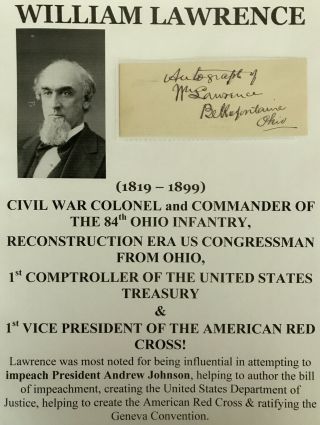 Civil War Colonel 84th Ohio Infantry Red Cross Vp Congressman Autograph Signed