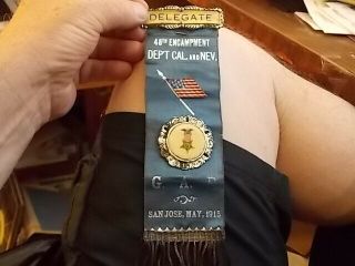 1915 Civil War Gar California & Nevada Delegate Badge,  San Jose