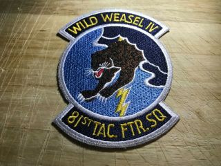 1970s/vietnam? Us Air Force Patch - Wild Weasel Iv 81st Tac Ftr Sq Usaf