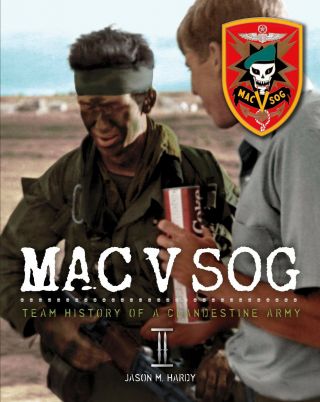 Book: Mac V Sog: Team History Of A Clandestine Army Volume Ii,  Special Forces