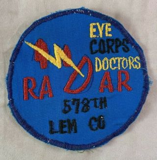 Scarce Vintage Usaf Military Patch 578th Radar Squadron Lem Co Eye Corps Doctors