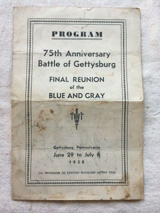 Battle Of Gettysburg Final Reunion Program W/insert - 1938