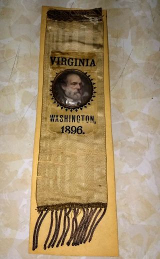 Rare General Robert E Lee Confederate Ribbon Virginia Washington 1896